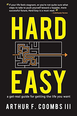 A Get-Real Guide for Getting the Life You Want